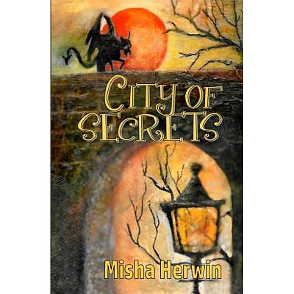 City of Secrets / Adventures of Letty Parker Bd.1, Misha Herwin