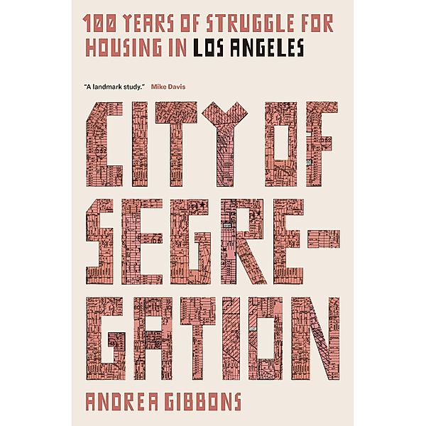 City of Segregation, Andrea Gibbons