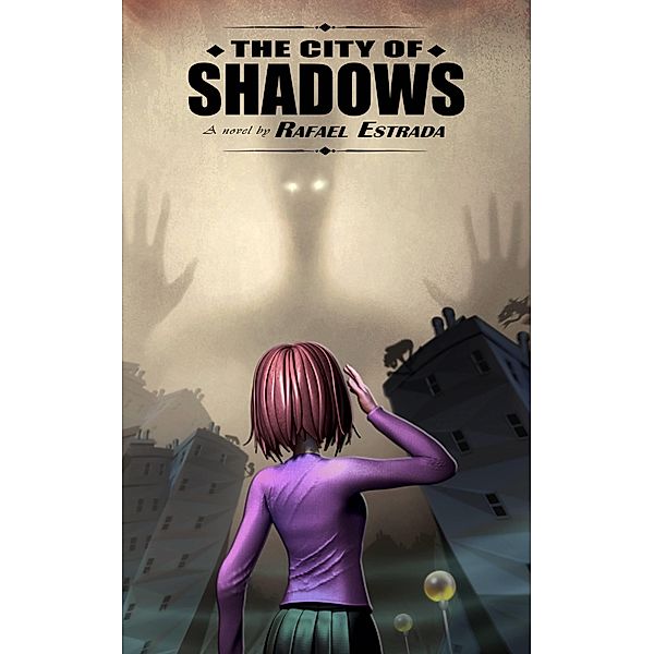 City of Shadows / Babelcube Inc., Rafael Estrada