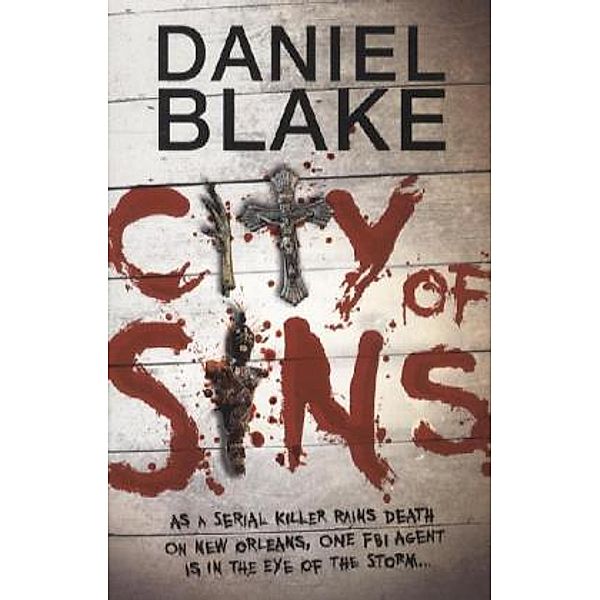 City of Sins, Daniel Blake