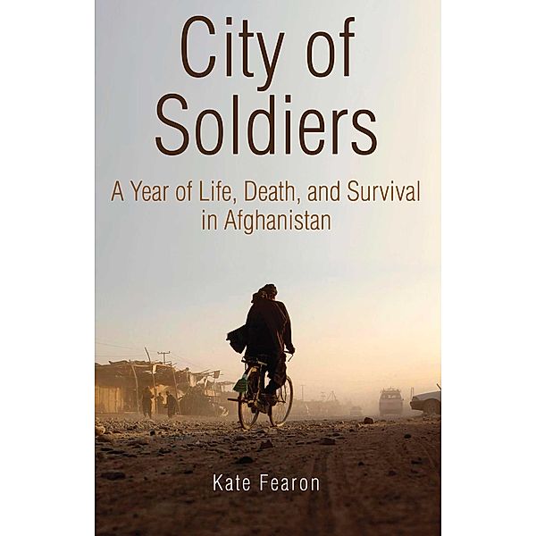 City of Soldiers, Kate Fearon