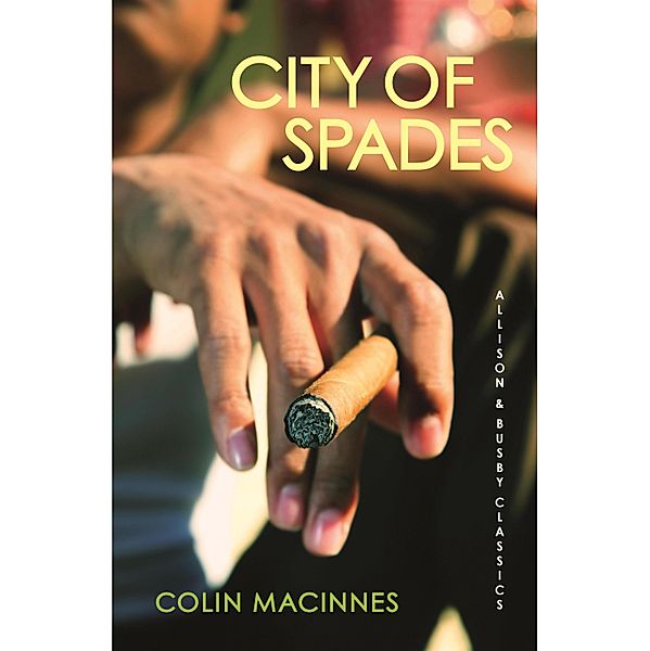 City of Spades, Colin MacInnes