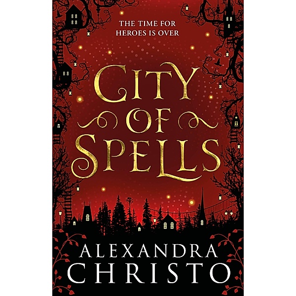 City of Spells (sequel to Into the Crooked Place) / Into the Crooked Place, Alexandra Christo