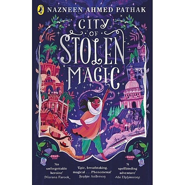 City of Stolen Magic, Nazneen Ahmed Pathak