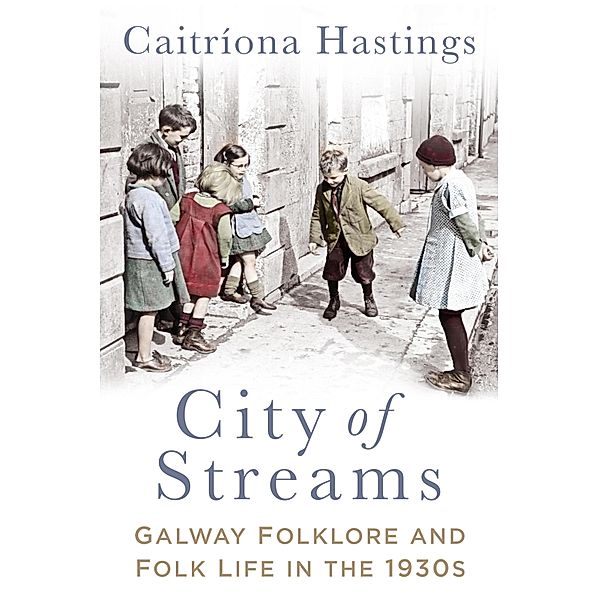 City of Streams, Caitríona Hastings