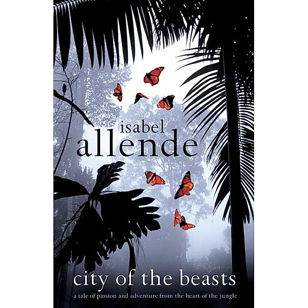 City of the Beasts, Isabel Allende