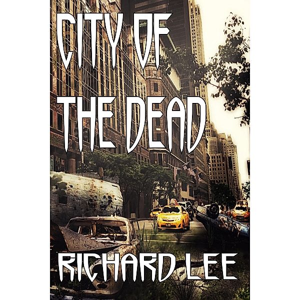 City of the Dead, Richard Lee