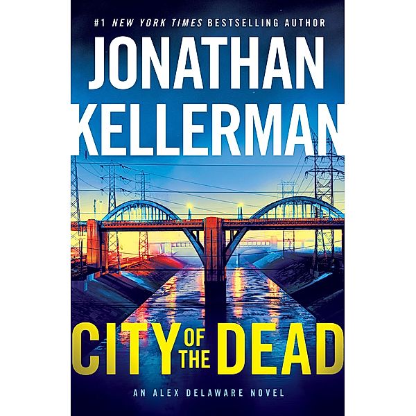 City of the Dead / Alex Delaware Bd.37, Jonathan Kellerman