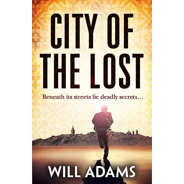 City of the Lost, Will Adams