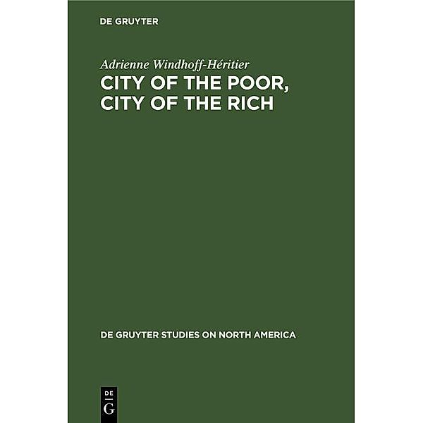 City of the Poor, City of the Rich, Adrienne Windhoff-Héritier