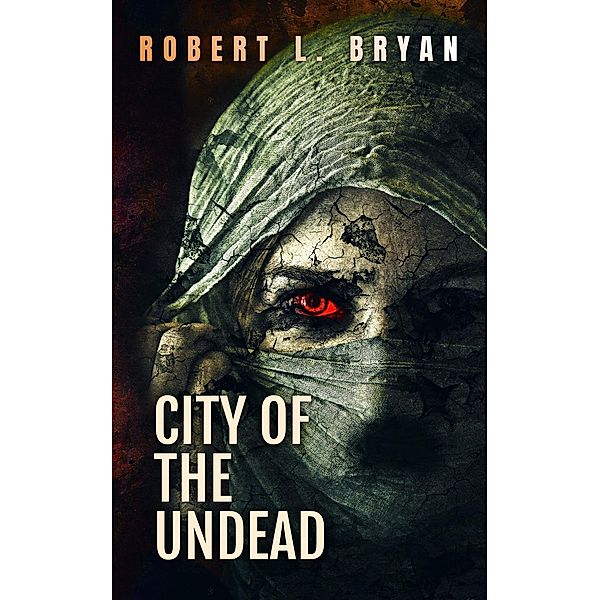 City of the Undead, Robert L. Bryan