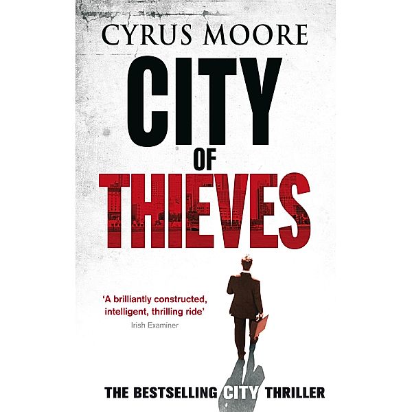 City Of Thieves, Cyrus Moore