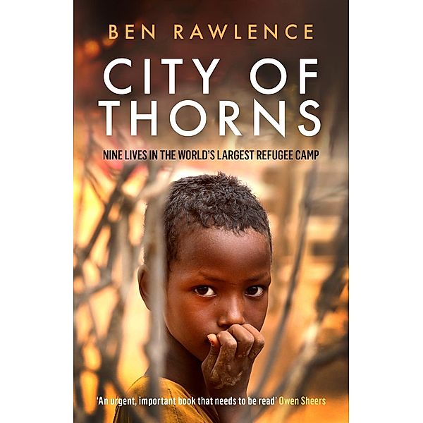 City of Thorns, Ben Rawlence