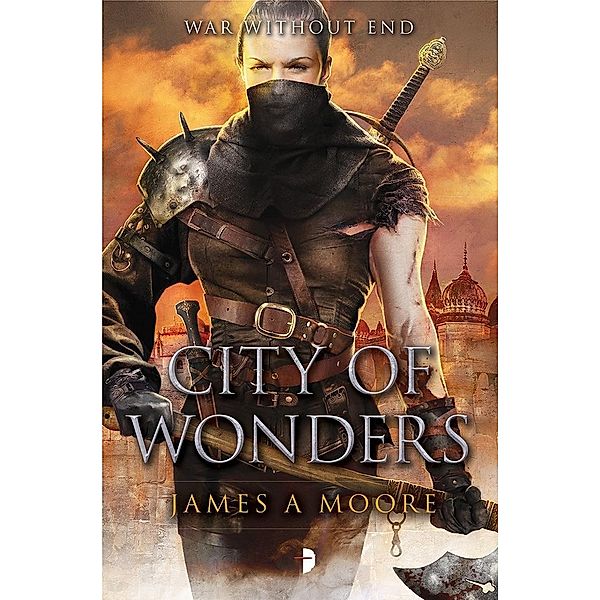 City of Wonders / Seven Forges Bd.3, James A. Moore