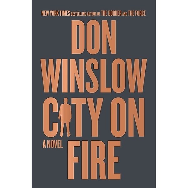 City on Fire., Don Winslow