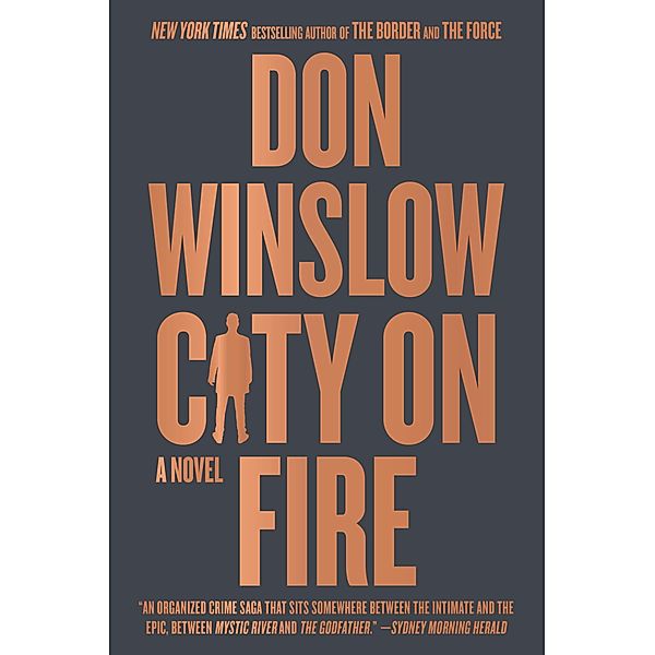 City on Fire / The Danny Ryan Trilogy Bd.1, Don Winslow