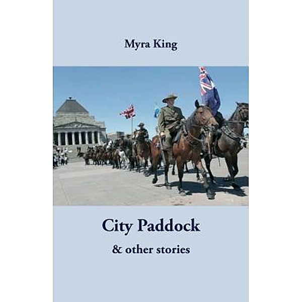 City Paddock, Myra King