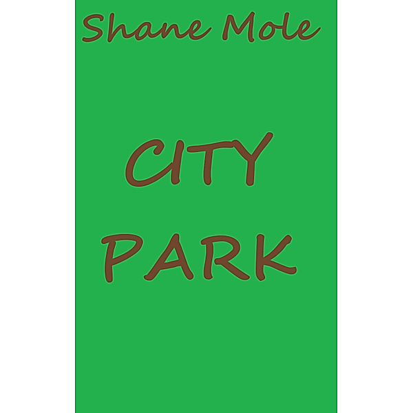 City Park, Shane Mole