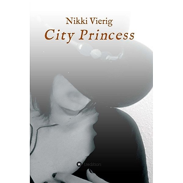 City Princess, Nikki Vierig