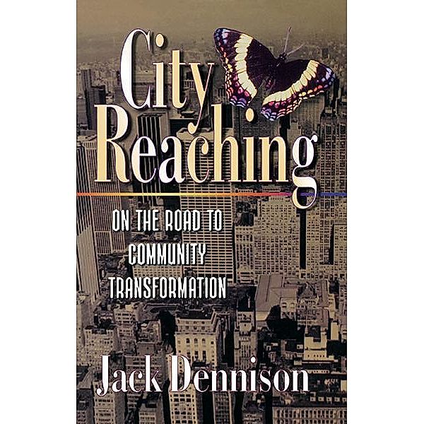 City Reaching:, Jack Dennison