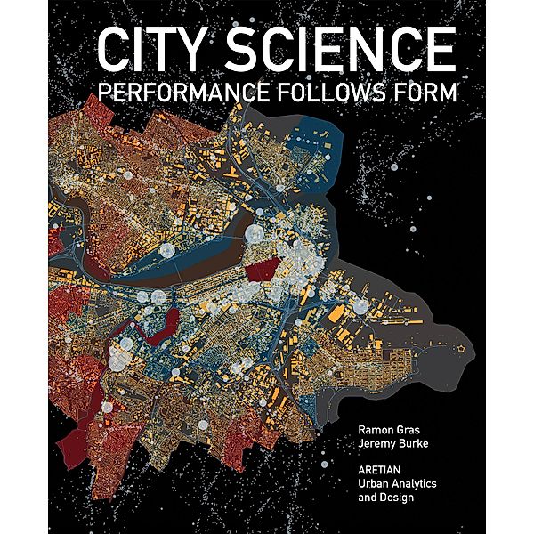 City Science, Ramon Gras, Jeremy Burke