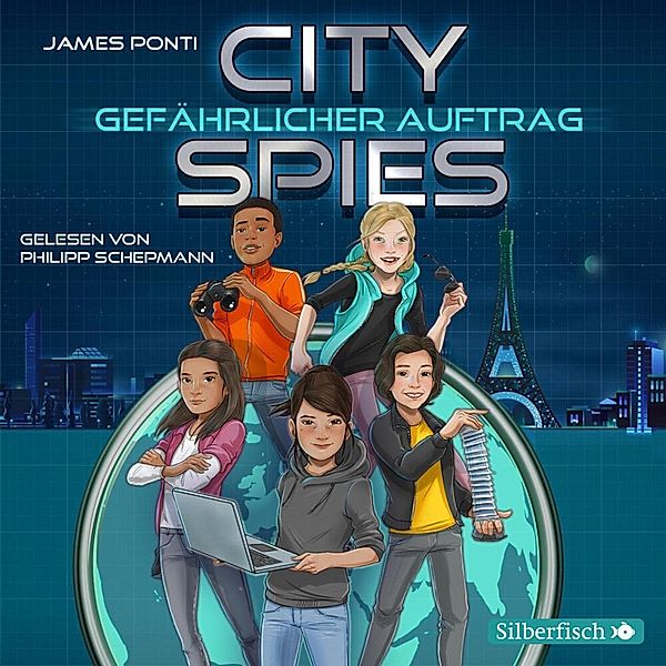 City Spies 1: Gefährlicher Auftrag,4 Audio-CD, James Ponti