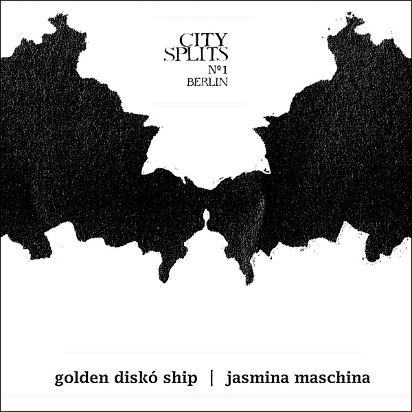 City Splits 1 Berlin, Golden Disko Ship, Jasmina Maschina