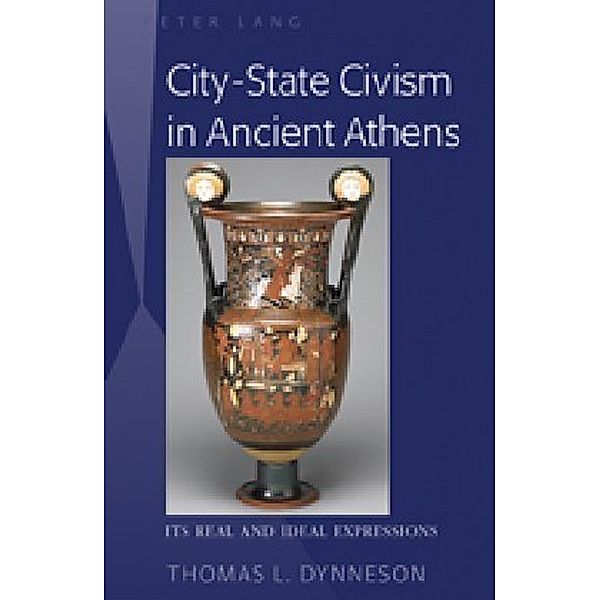 City-State Civism in Ancient Athens, Thomas L. Dynneson