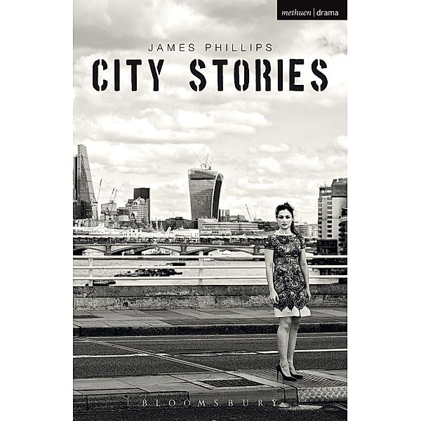 City Stories / Modern Plays, James Phillips