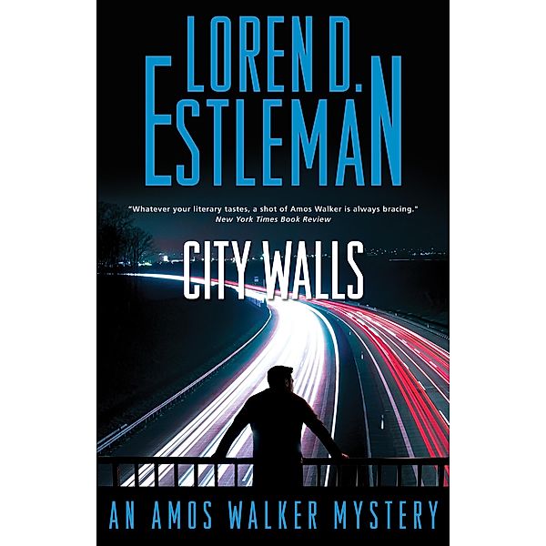 City Walls / Amos Walker Novels Bd.31, Loren D. Estleman