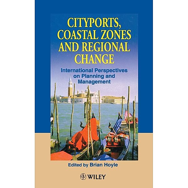 Cityports Coastal Zones Regional Change, Hoyle