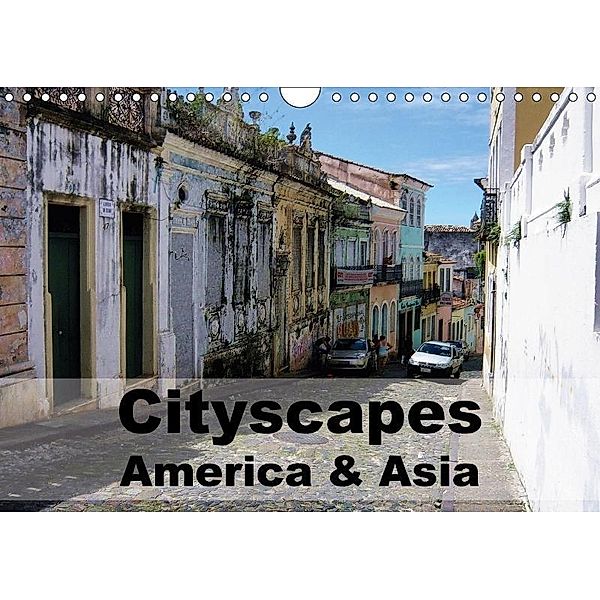Cityscapes - America & Asia (Wall Calendar 2017 DIN A4 Landscape), Rudolf Blank