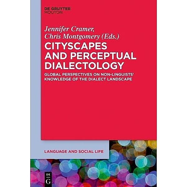 Cityscapes and Perceptual Dialectology / Language and Social Life [LSL] Bd.5