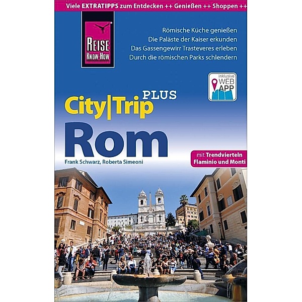 CityTrip PLUS / Reise Know-How Reiseführer Rom (CityTrip PLUS), Frank Schwarz, Roberta Simeoni
