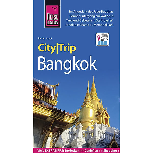 CityTrip: Reise Know-How CityTrip Bangkok, Rainer Krack