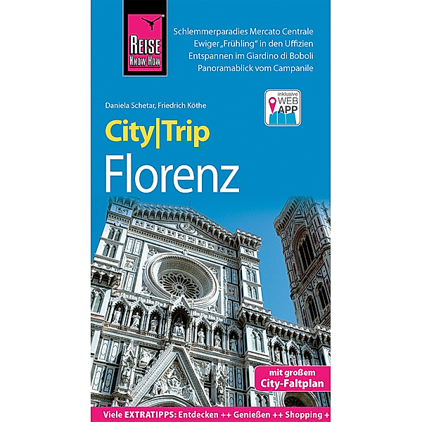 CityTrip / Reise Know-How CityTrip Florenz, Daniela Schetar, Friedrich Köthe