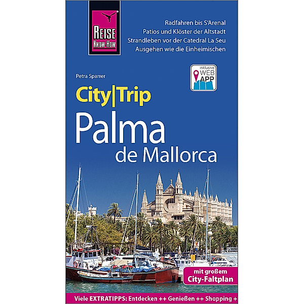 CityTrip / Reise Know-How CityTrip Palma de Mallorca, Petra Sparrer