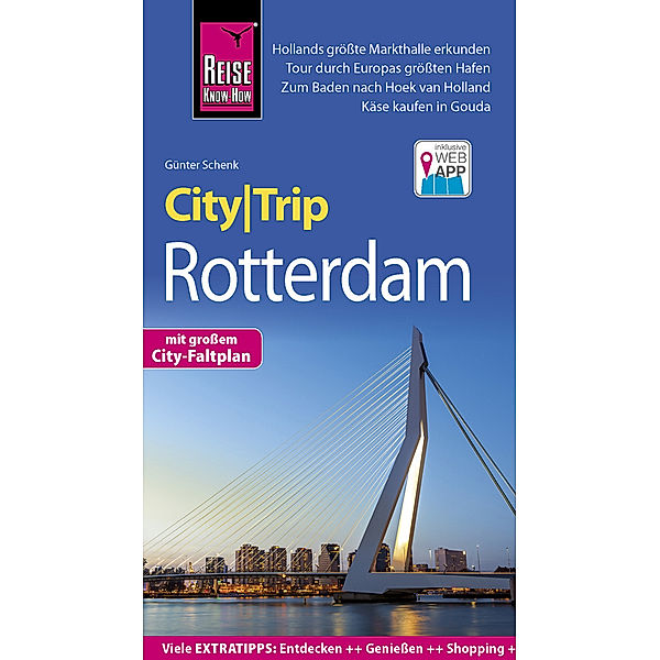 CityTrip / Reise Know-How CityTrip Rotterdam, Günter Schenk