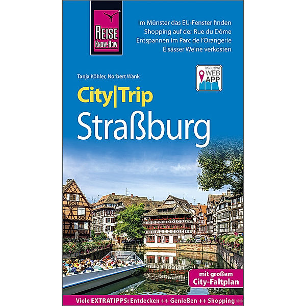 CityTrip / Reise Know-How CityTrip Straßburg, Norbert Wank, Tanja Köhler