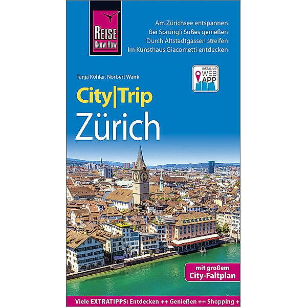 CityTrip / Reise Know-How CityTrip Zürich, Norbert Wank, Tanja Köhler