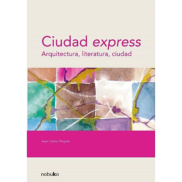 ciudad express, Juan Carlos Pergolis