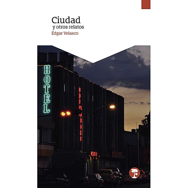 Ciudad y otros relatos, Édgar Velasco