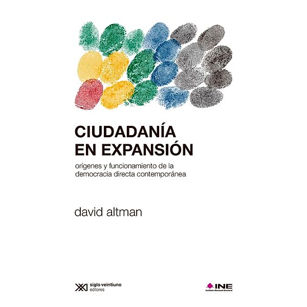 Ciudadanía en expansión / Sociología y política, David Altman