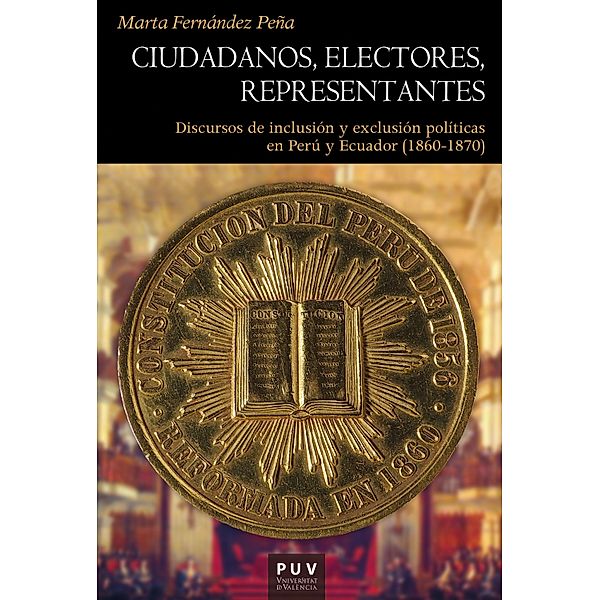 Ciudadanos, electores, representantes / HISTÒRIA Bd.191, Marta Fernández Peña