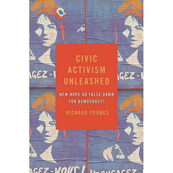 Civic Activism Unleashed, Richard Youngs