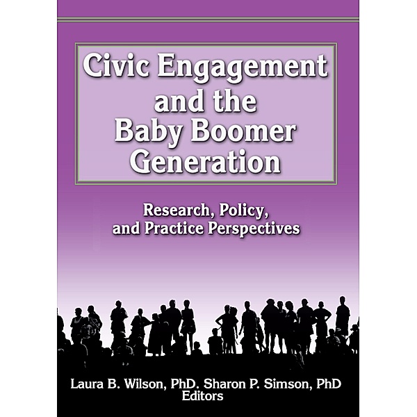 Civic Engagement and the Baby Boomer Generation, Laura Wilson