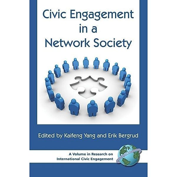 Civic Engagement in a Network Society / Research on International Civic Engagement