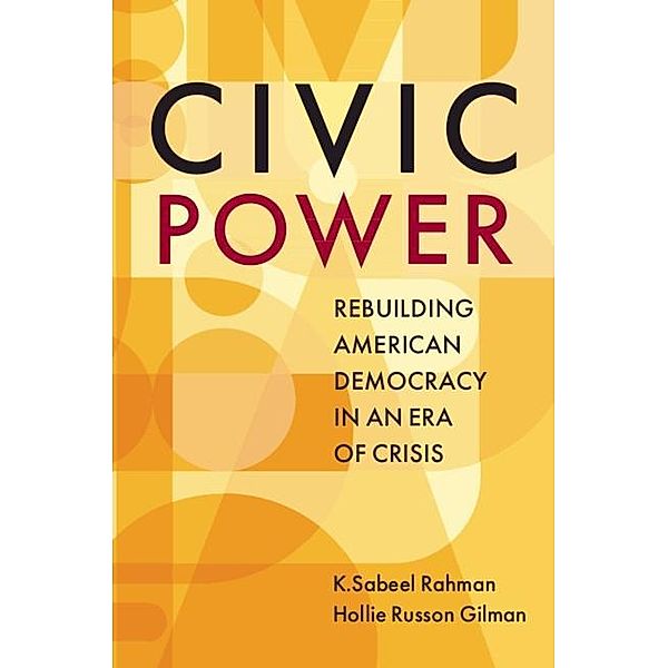 Civic Power, K. Sabeel Rahman