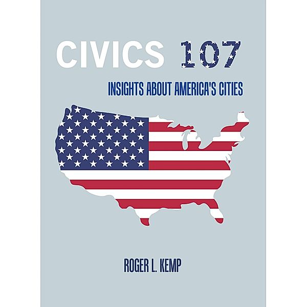 Civics 107, Roger L. Kemp