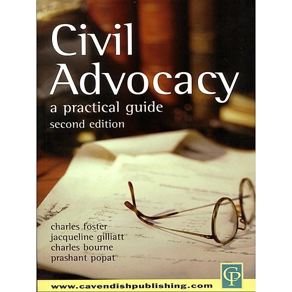 Civil Advocacy, Charles Foster, Jacqueline Gillatt, Charles Bourne, Popat Prashant